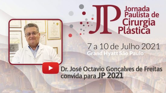 Dr José Octavio Gonçalves de Freitas, secretário da Regional São Paulo, convida para a JP2021
