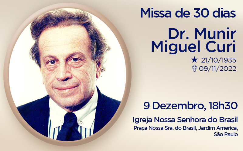 Missa 30 dias Dr Munir Curi